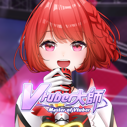 Master of VTuber